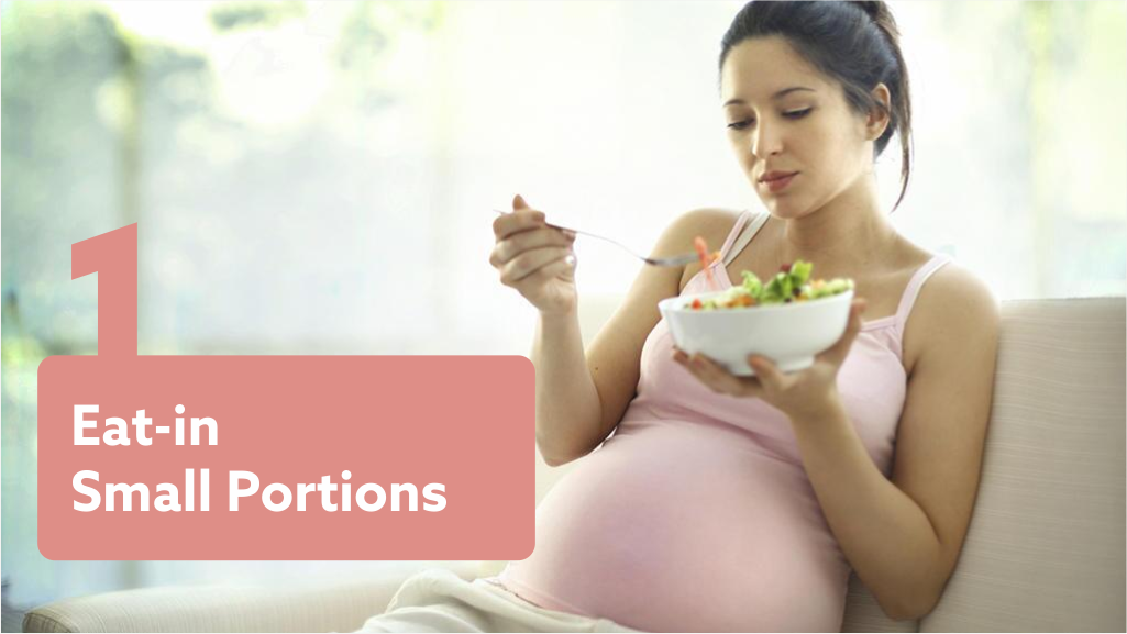 eat in Small Portion to control vomiting in pregnancy